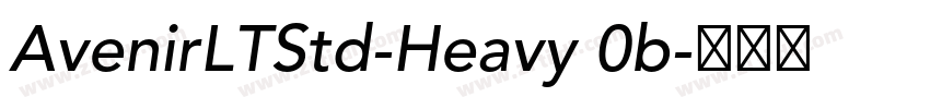 AvenirLTStd-Heavy 0b字体转换